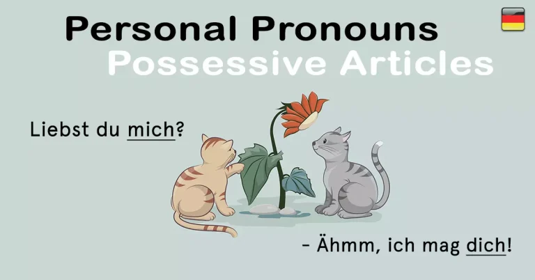 German Personal Pronouns and Possessive Articles